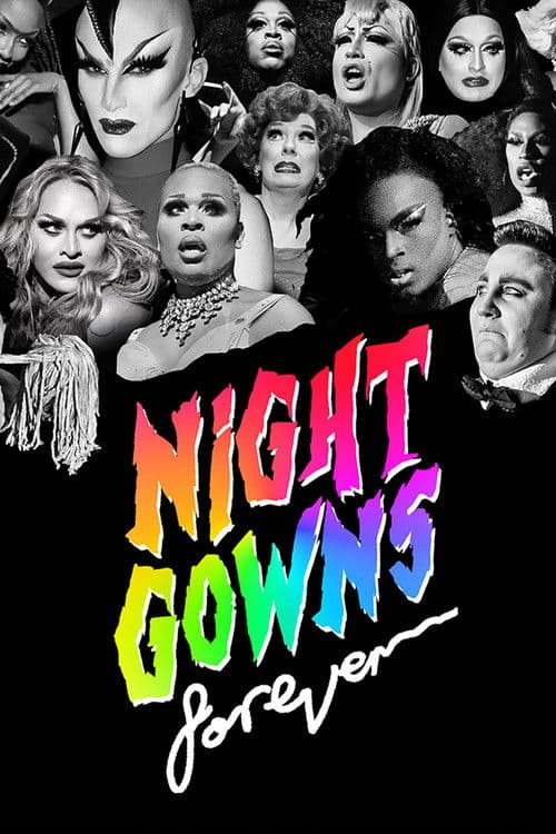 Poster for NightGowns FOREVER