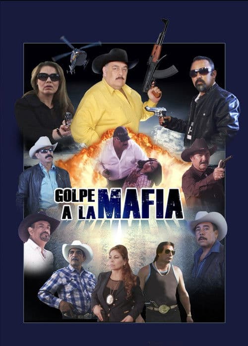 Poster for Golpe a La Mafia