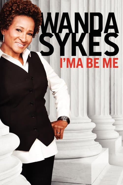 Poster for Wanda Sykes: I'ma Be Me