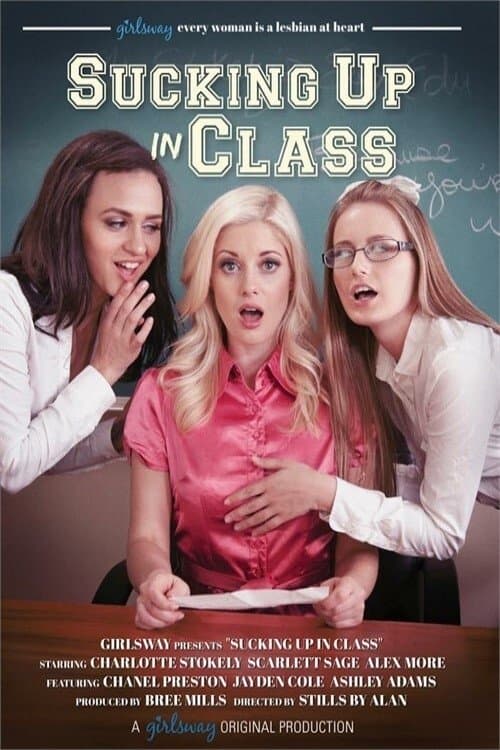 Poster for Sucking Up In Class