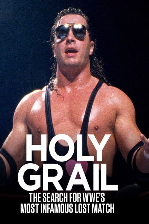 Poster for Holy Grail: The Search for WWE’s Most Infamous Lost Match
