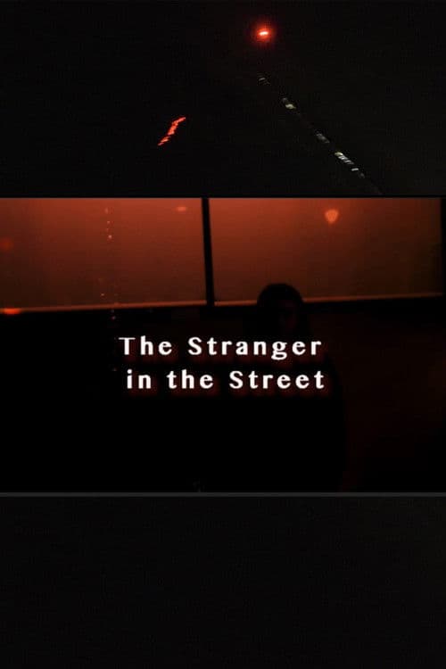 Poster for The Stranger In The Street