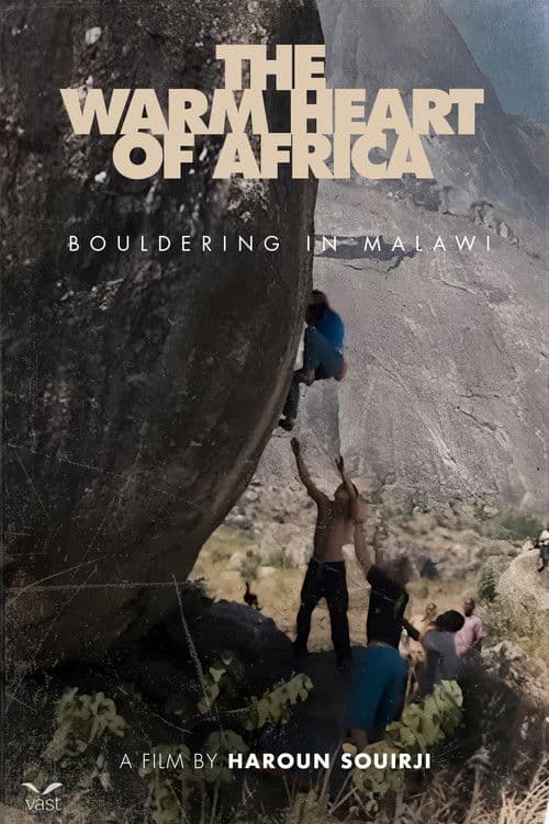 Poster for The Warm Heart of Africa, Bouldering in Malawi