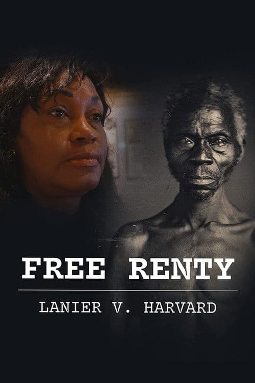 Poster for Free Renty: Lanier v. Harvard