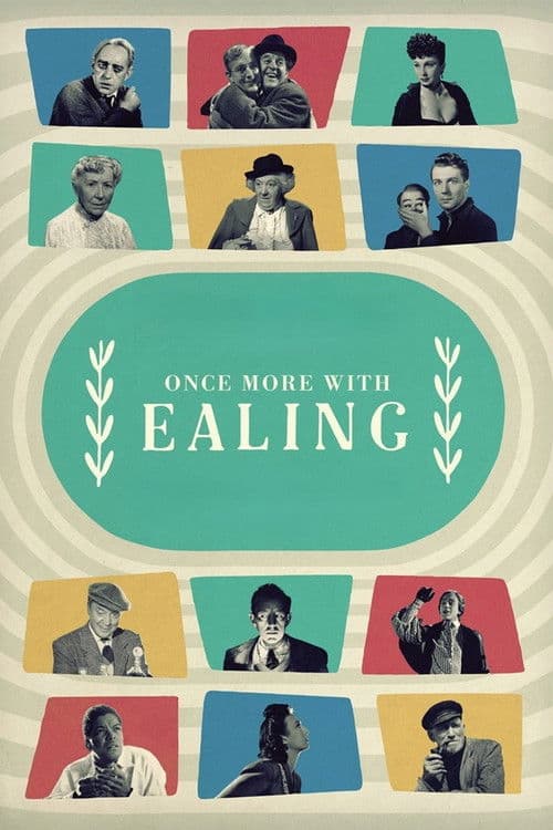 Poster for Once More with Ealing