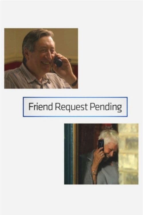 Poster for Friend Request Pending