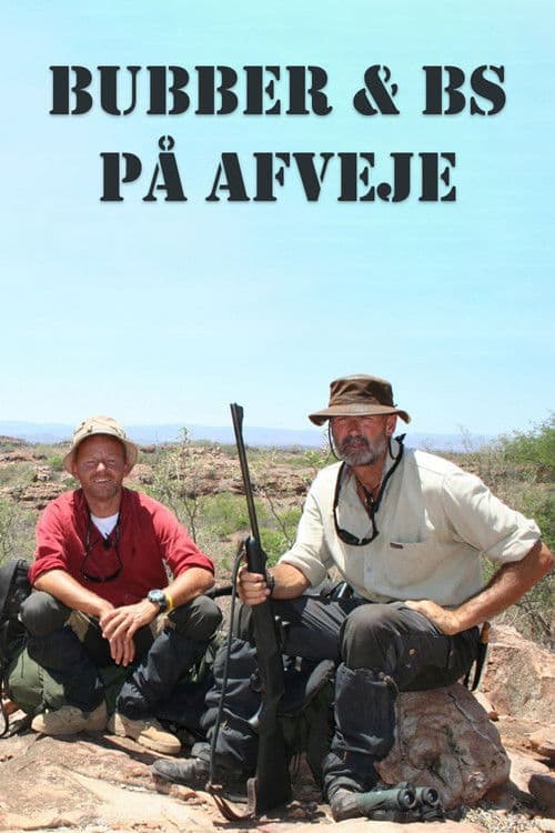 Poster for Bubber & BS på afveje