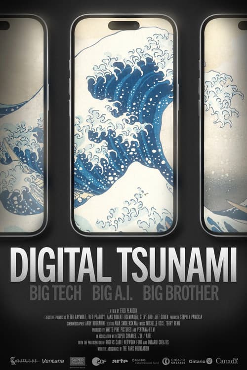 Poster for Digital Tsunami: Big Tech, Big AI, Big Brother