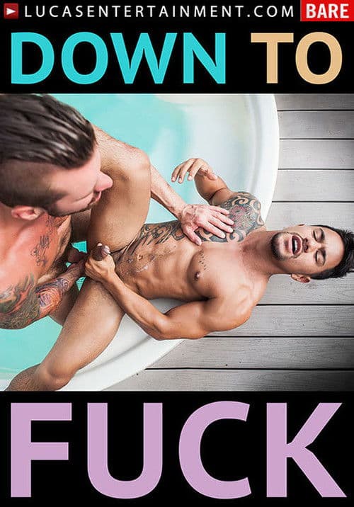 Poster for Down to Fuck